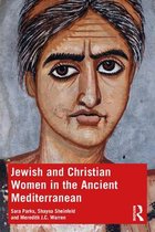 Jewish and Christian Women in the Ancient Mediterranean