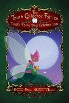 Tooth Fairy Day Celebration