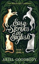 Easy Stories in English- Easy Stories in English for Advanced Learners