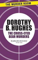 Murder Room-The Cross-Eyed Bear Murders