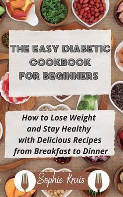 The Easy Diabetic Cookbook for Beginners - cover