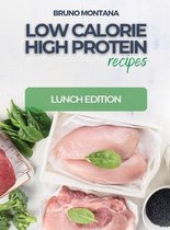 Low Calorie High-Protein Recipes