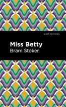 Mint Editions (Romantic Tales) - Miss Betty