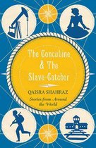 CONCUBINE AND THE SLAVECATCHER, THE