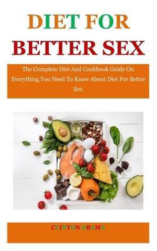 Diet For Better Sex 9798533456531 Clinton Obama Boeken 2294