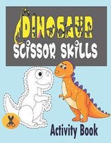 Dinosaur Scissor Skills Activity Book