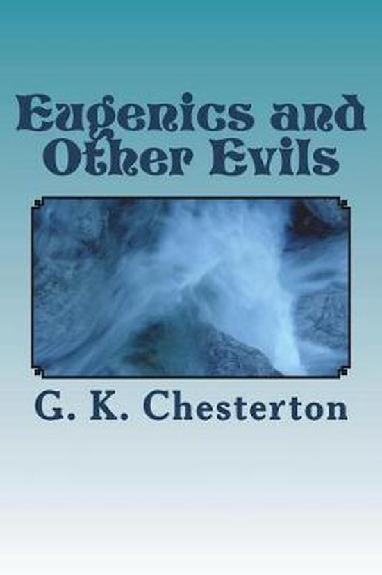 Eugenics and Other Evils - cover