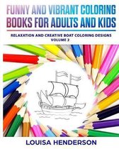 Funny and Vibrant Coloring Books for Adults and Kids