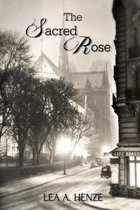 The Sacred Rose