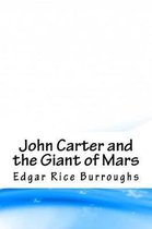 John Carter and the Giant of Mars