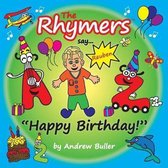 The Rhymers Say...Happy Birthday!