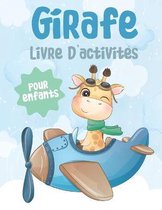 Girafe Livre D'activites pour enfants