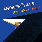 Andrew Liles - It's Only Pain (LP)