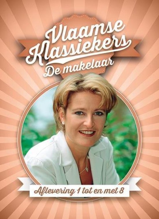Vlaamse Klassiekers De Makelaar, aflevering 1 tot en met 8.
