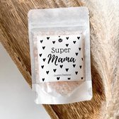 Super Mama -  (Voeten) - Badzout - cadeau tip - feestdagen - moederdag - brievenbuspakket formaat