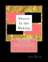 Shero In the Making