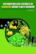 Distribution and Synthesis of Alkaloids Among Plant Kingdom