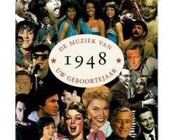 De Muziek Van Uw Geboortejaar 1948