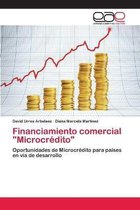 Financiamiento comercial "Microcrédito"