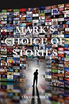 Mark's Choice of Stories