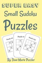 Super Easy Small Sudoku Puzzles