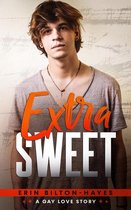 Elliot Extra 2 - Extra Sweet: A Gay Love Story