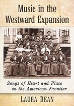 Music in the Westward Expansion