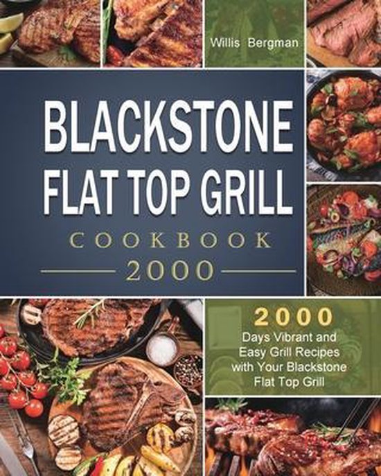 Blackstone Flat Top Grill Cookbook 2000 - cover