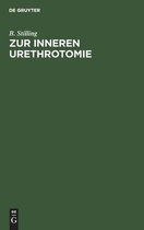 Zur Inneren Urethrotomie