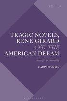 Tragic Novels, Rene Girard and the American Dream