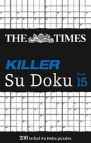 The Times Killer Su Doku Book 15