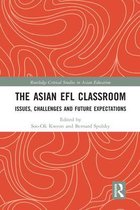 Routledge Critical Studies in Asian Education-The Asian EFL Classroom