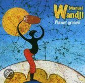 Manuel Wandji - Planet Groove