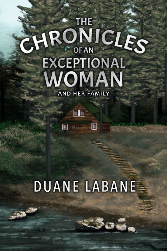 The Chronicles of an Exceptional Woman