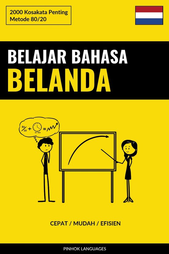 Belajar Bahasa Belanda - Cepat / Mudah / Efisien - cover