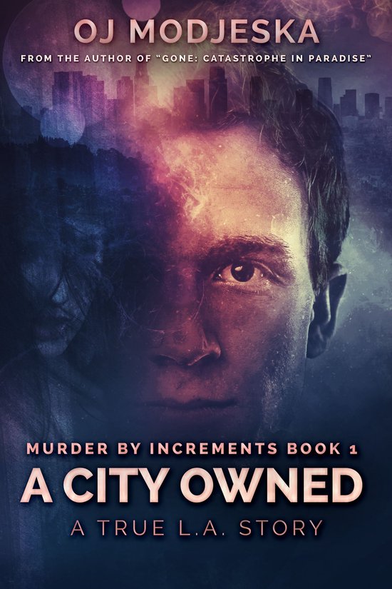 Murder By Increments 1 - A City Owned - cover