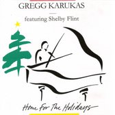 Gregg Karukas - Home For The Holidays (CD)