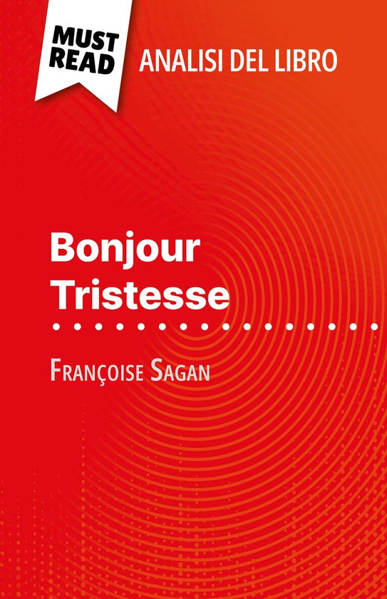 Bonjour Tristesse di Françoise Sagan (Analisi del libro) - cover