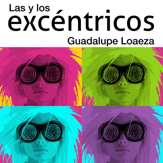 Las y los excéntricos - cover