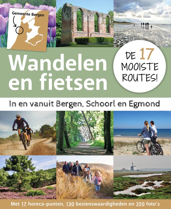 Wandelen en fietsen in en vanuit Bergen, Schoorl en Egmond ( ... - cover
