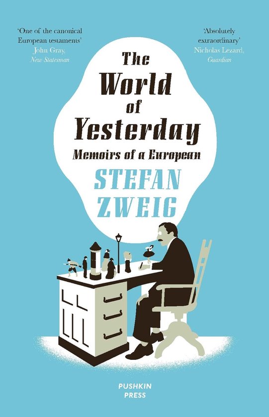 Boek kaft 'The World of Yesterday' met een man aan een bureau. Pushkin Press.