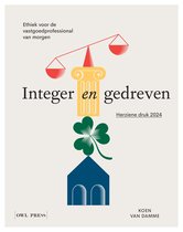 Samenvatting + Colleges boek Integer en gedreven vastgoedprofessional - Koen J. Van Damme 1e editie  + oefentoets + kernbegrippen + leerdoelen COMPLEET