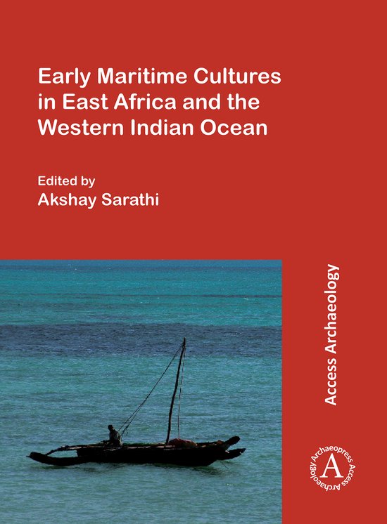 Early Maritime Cultures in East Africa and the Western India ... - cover
