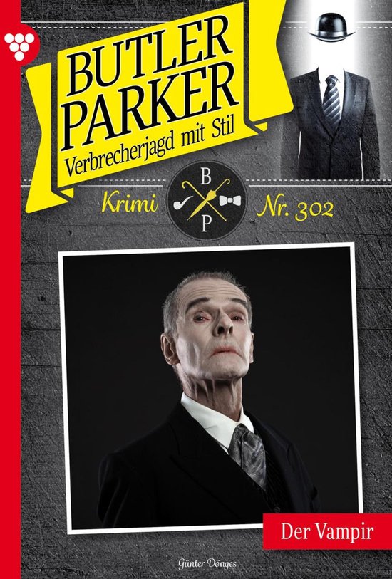 Butler Parker 302 - Der Vampir - cover