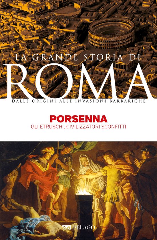 La Grande Storia di Roma - Porsenna - cover