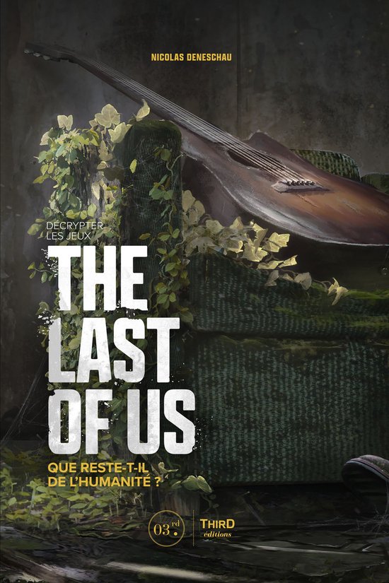 Décrypter les jeux The Last of Us - cover