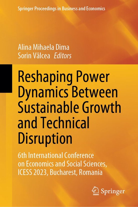 Springer Nature Proceedings excluding Computer Science - Reshaping Power Dynamics Between Sustainable Growth and Technical Disruption