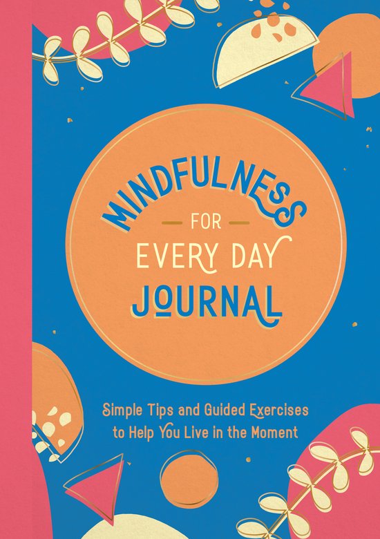 Mindfulness for Every Day Journal - cover