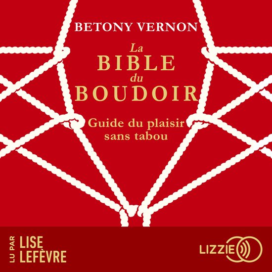 La Bible du Boudoir : Guide du plaisir sans tabou - cover