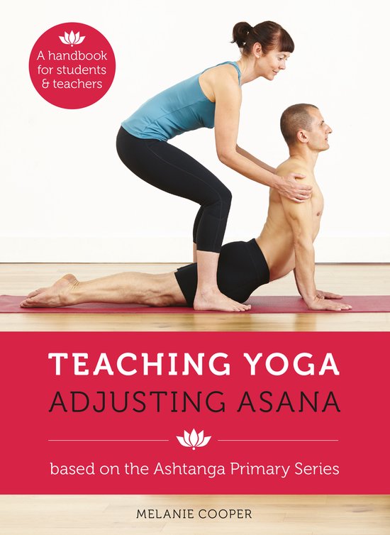 Teaching Yoga Adjusting Asana - cover
